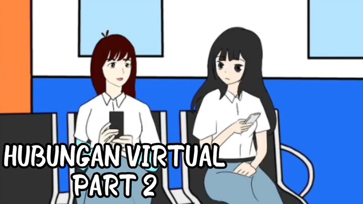 HUBUNGAN VIRTUAL PART 2