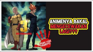 BAKAL  KECEWA LAGI!!! Anime Season 3 Nggak Akan Sampai di Pertempuran SAITAMA Melawan GAROU!!