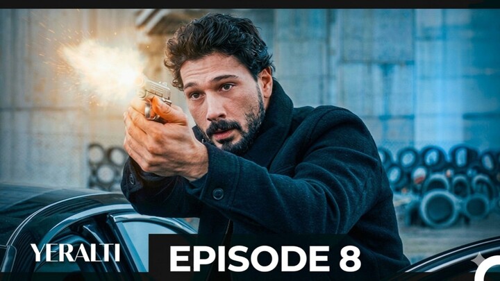 Yeralti Episode 8 Subtitle Indonesia