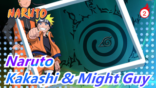 [Naruto / Kakashi&Might Guy]Menghabiskan waktu lama bersama/Perspektif Ganda/Persahabatan/Ikonik_2