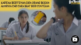 BAD GENIUS PART 1 | AWAL MULA ANAK TERCERDAS MEMBERI CONTEKAN