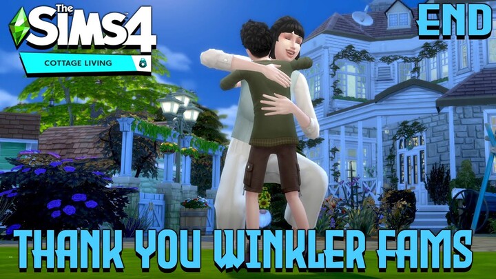 Thank You And Good Bye Winkler Family - The Sims 4 Cottage Living Winkler Family #End