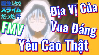 [Slime]FMV | Địa Vị Của Vua Đáng Yêu Cao Thật