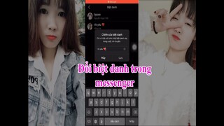 Cách thay đổi đặt biệt danh trên Messenger, thay đổi tên chat trên Messenger