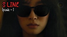 GADIS INI BISA MELIHAT GARIS CINTA ORANG-ORANG ● RECAP DRAMA S LINE EPISODE - 1