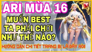 Ari mùa 16 | Cách chơi, lên đồ, bảng ngọc Ari mùa 16 mạnh và chuẩn nhất Liên quân - @HDGAME76