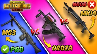 MG3 vs GROZA vs MK14 (Ultimate Weapon Comparison) in PUBG MOBILE & BGMI Tips & Tricks Guide/Tutorial