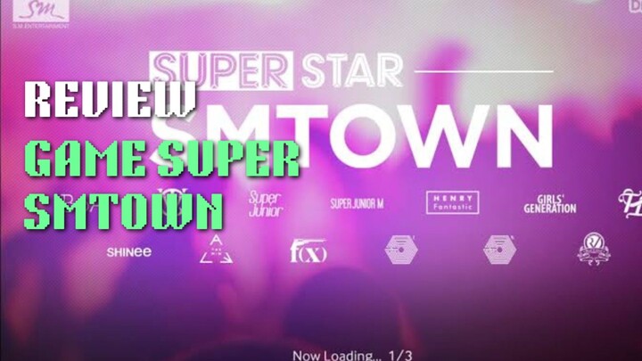 Review Game Musik Superstar SMTOWN