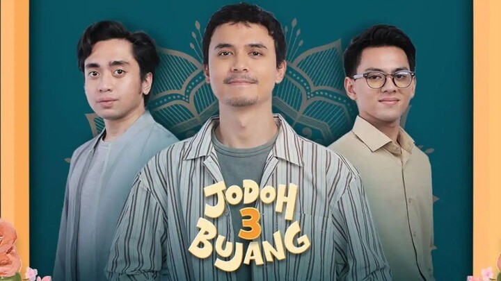 (End) Jodoh 3 bujang 2025 - akhir cinta mereka