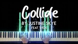 Collide by Justine Skye feat. Tyga piano cover + sheet music