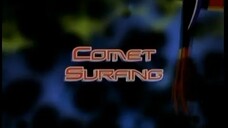 Team Galaxy Eps #14 [Comet Surfing]