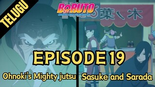 BORUTO EPISODE 19: Ohnoki mighty jutsu, Sasuke & sarada| Boruto in telugu  #animeexplanationtelugu