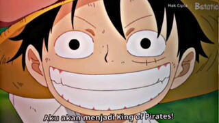 Aku Akan Menjadi King Of Pirates😁