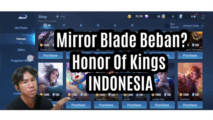 Mirror Blade Hero Beban? Tergantung Pilot. Honor Of Kings INDONESIA