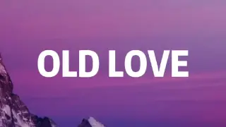 old love - Yuji & Putri Dahlia (lyrics)