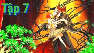 Mahoutsukai no Yome | Tập 7 ViệtSub | Cô Dâu của Pháp Sư