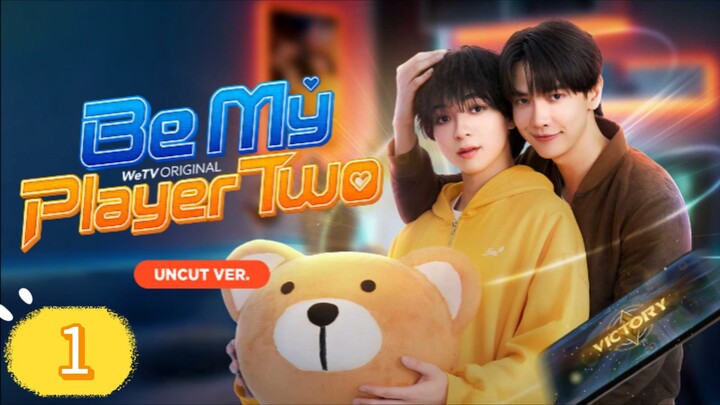Be My Player Two Episode 1 Eng Sub