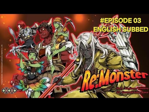 Re Monster Episode 3 English Subtitle