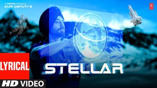 STELLAR (Full Video) With Lyrics | Guri Deputy | Latest Punjabi Songs 2024 | T-Series