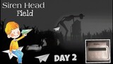 LADANG TERKUTUK | Makin Ngeselin aja ini game - Siren Head Field Day 2