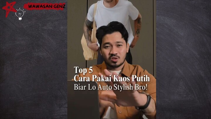 Top 5 Cara Pakai Kaos Putih Biar Lo Auto Stylish Bro! Follow for more style tips❤️
