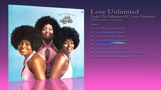 Love Unlimited (1973) Under The Influence Of... Love Unlimited [LP - 33⅓ RPM]