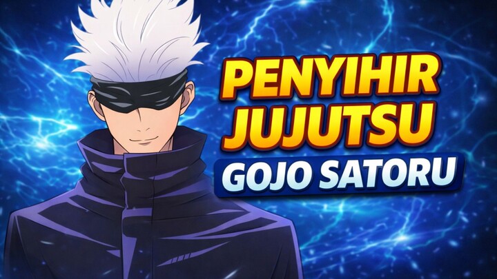 Gojo Satoru Sang Penyihir Kuat Dalam Menghadapi Musuhnya | Fanart