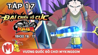 Đại Chiến Vô Cực | Tập 17 | Lồng Tiếng - MYKINGDOM