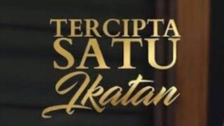 Tercipta satu ikatan episode 16