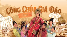 Phim Công Chúa Giá Đáo - Tập 4 ( Lồng Tiếng)