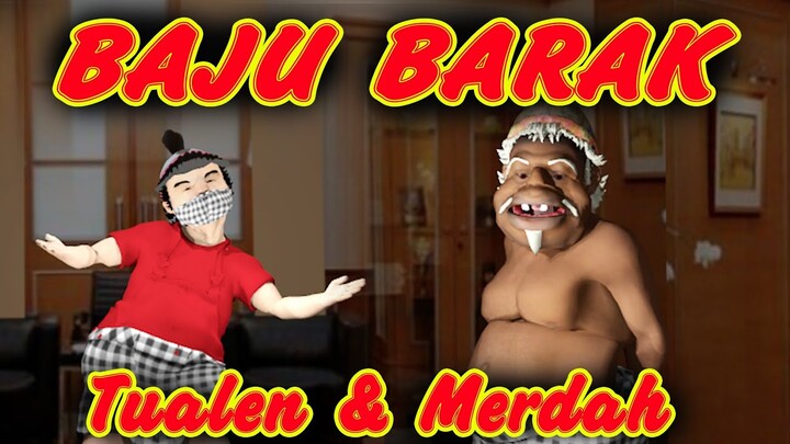 BAJU BARAK - TUWALEN MERDAH - PUSANIMATION @Cenk Blonk