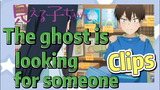 [Mieruko-chan]  Clips | The ghost is looking for someone