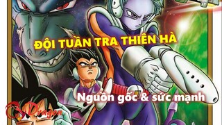 [Hồ sơ nhân vật]. Đội tuần tra thiên hà – Nguồn gốc và sức mạnh