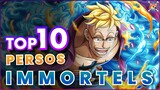 LES 10 IMMORTELS DE ONE PIECE ( ou presque ! )  - One Piece TOP