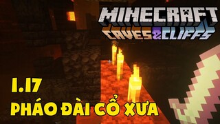 Tập 11: Khám Phá Pháo Đài Cổ Xưa - MInecraft Sinh Tồn 1.17