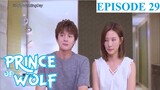 Prince of Wolf Episode 29 Tagalog Dubbed
