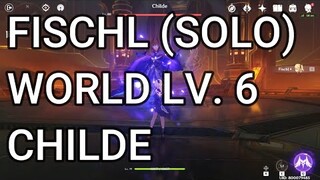 Fischl Genshin Impact SOLO BOSS FIGHT CHILDE world lv. 6