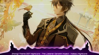 「Nightcore」— Zhongli Theme OST - The Listener Genshin Impact