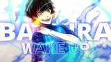 Wake Up😈  | Blue Lock💫 AMV [ EDIT 4K ] ✨