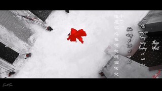 [Vietsub-FMV] Tuyết vẫn giăng ngập trời và nước mắt của Thập Nhất vẫn rơi | Châu Sinh Như Cố 【周生如故】