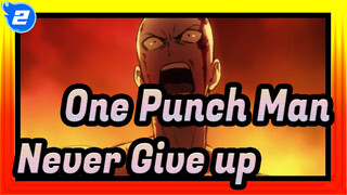 [One Punch Man/MAD/Epic] Heros Never Give up_2