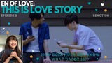 {Daddy..?} En of Love: This is Love Story ep 2 reaction