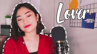 Lover - Taylor Swift | Cover by Rufina