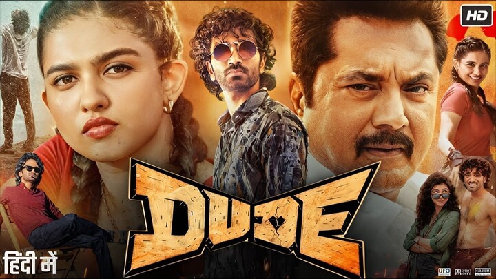 Dude (2025) Tamil 1080p HD with English Subtitles - Pradeep Ranganathan, Mamitha Baiju, Sai Abhyanka