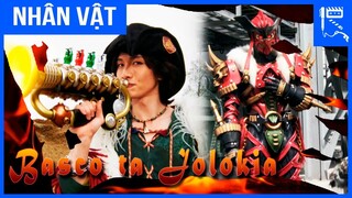 BASCO T' JOLOKIA - Cựu Hải tặc Đỏ KHÉT TIẾNG Vũ trụ