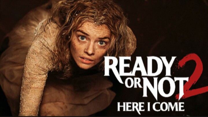 [MOVIE] READY OR NOT 2 : HERE I COME - Film Thriller Yang Akan Tayang April Ini - Preview