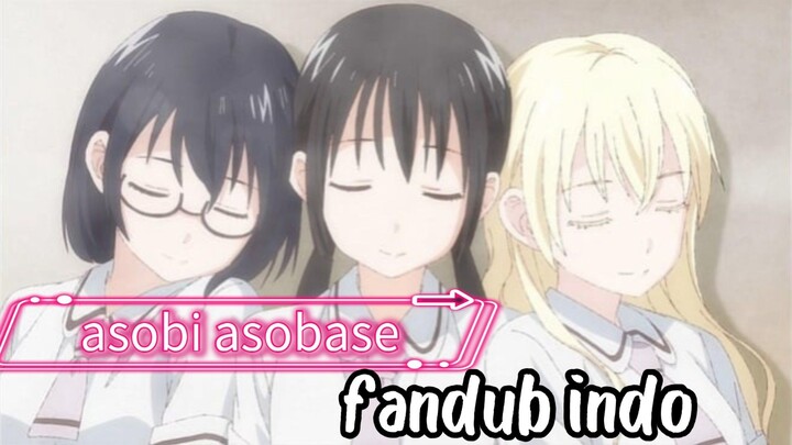 Fandub indo asobi asobase episode 1