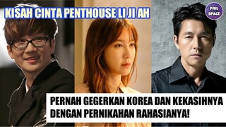 FAKTA PERNIKAHAN RAHASIA PENTHOUSE LI JI AH YANG SEMPAT HEBOHKAN MEDIA!