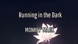Running in the Dark (sub English)