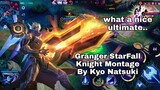 Granger Starfall knight review skin!! MONTAGE GRANGER BY KYO NATSUKI 😎🔥🔥🔥